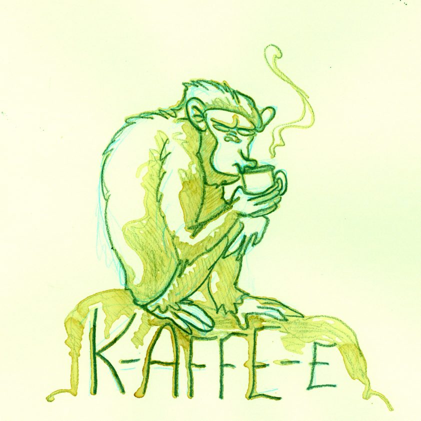 "K-AFFE-E" aus Kaffee mit Bleistift